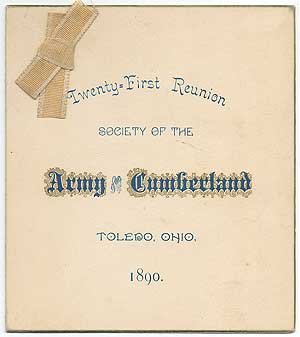 Item #407208 [Invitation]: Twenty-First Reunion Society of the Army of the Cumberland Toledo, Ohio, 1890