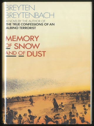 Item #407259 Memory of Snow and of Dust. Breyten BREYTENBACH