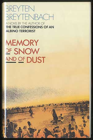 Item #407259 Memory of Snow and of Dust. Breyten BREYTENBACH.