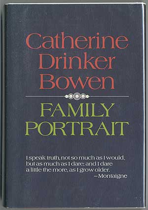 Item #407292 Family Portrait. Catherine Drinker BOWEN