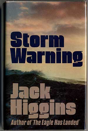 Item #407343 Storm Warning. Jack HIGGINS.