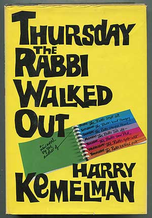 Item #407412 Thursday The Rabbi Walked Out. Harry KEMELMAN.