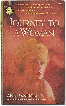 Item #407493 Journey to a Woman. Ann BANNON