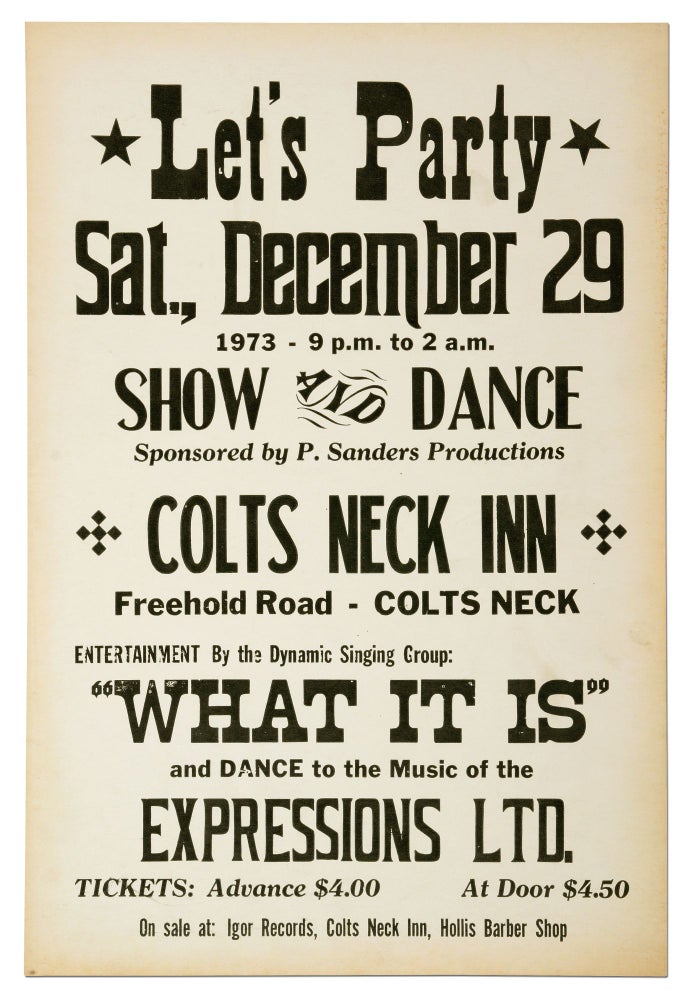 Item #407694 [Broadside]: Let's Party Sat., December 29, 1973... Colts Neck Inn... Entertainment by the Dynamic Singing Group "What It Is" and Dance to the Music of Expressions Ltd.
