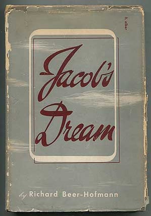 Item #407742 Jacob's Dream: A Prologue. Richard BEER-HOFMANN