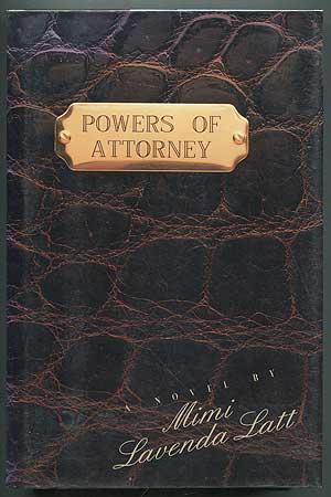 Item #407920 Powers of Attorney. Mimi Lavenda LATT.