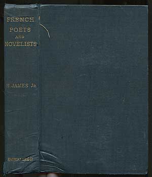 Item #408169 French Poets and Novelists. Henry JAMES, Jr