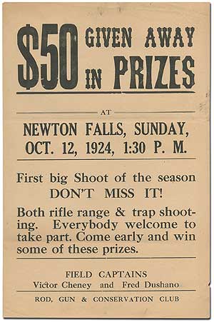 Item #408300 [Broadside]: $50 Given Away in Prizes at Newton Falls, Sunday, Oct. 12, 1924... First Big Shoot of the Season... Both rifle range & trap shooting...