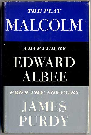 Item #408326 Malcolm: From the Novel by James Purdy. Edward ALBEE.