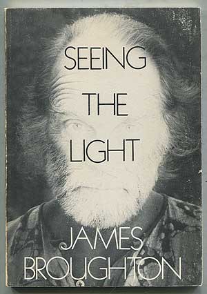 Item #408396 Seeing the Light. James BROUGHTON.