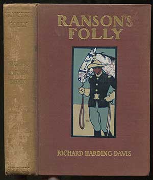 Item #408656 Ranson's Folly. Richard Harding DAVIS
