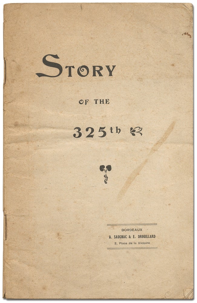 Item #408664 Story of the 325th Infantry