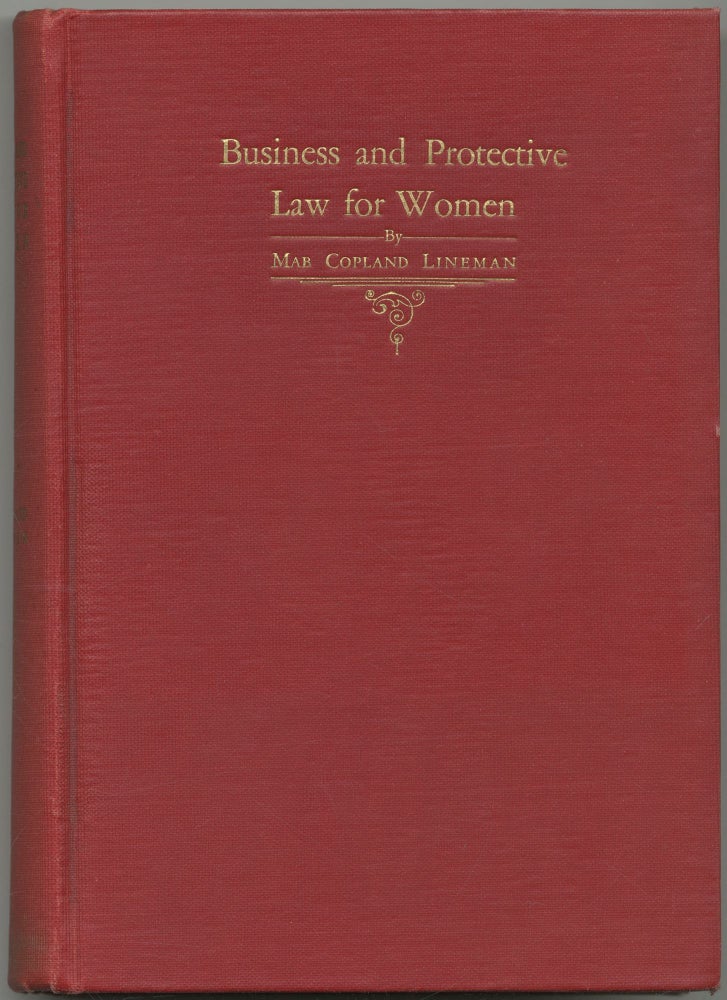 Item #408681 Business and Protective Law for Women. Mab Copland LINEMAN.