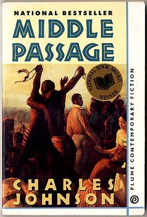 Item #408685 Middle Passage. Charles JOHNSON