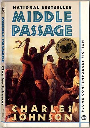 Item #408686 Middle Passage. Charles JOHNSON