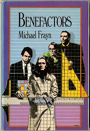 Item #408691 Benefactors: A Play in Two Acts. Michael FRAYN.