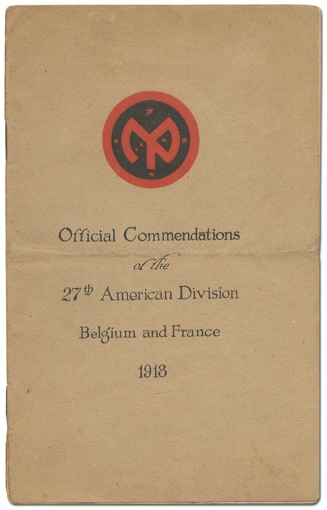 Item #408709 Official Commendations of the 27th American Division. Belgium and France 1918