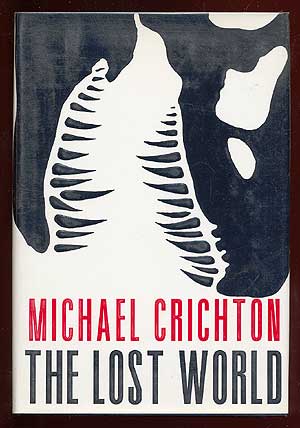 Item #40873 The Lost World. Michael CRICHTON.