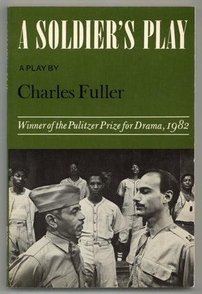Item #408827 A Soldier's Play. Charles FULLER