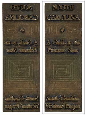 Item #408844 [Brass binding die-stamp for]: South Carolina. A Guide to the Palmetto State