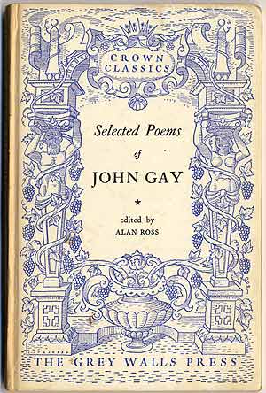 Item #408918 John Gay Poems. Alan ROSS, Selected by.