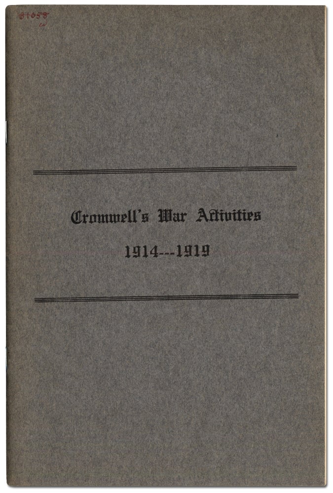 Item #409724 Report of the Cromwell War Bureau Giving a Summarized Account of Cromwell's War Activities 1914-1918