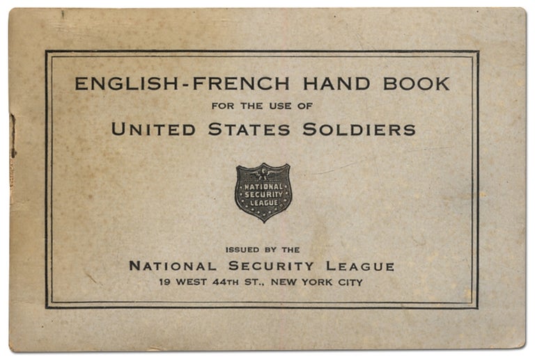 Item #409732 English-French Hand Book for the Use of United States Soldiers. Charles Alfred DOWNER, Adolphe Cohn, Auguste George.