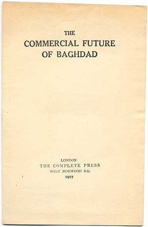 Item #409769 The Commercial Future of Bahgdad