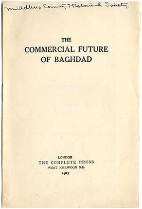 Item #409770 The Commercial Future of Baghdad