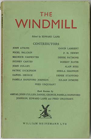 Item #409934 The Windmill - 1947. Derek Patmore Gavin Lambert, P. H. Newby, Robert Payne, Edward LANE.