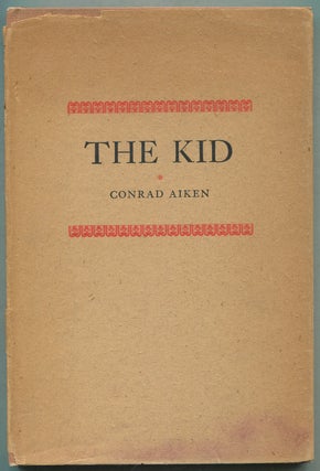 Item #410161 The Kid. Conrad AIKEN