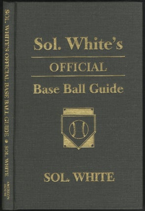 Sol. White's Official Base Ball Guide