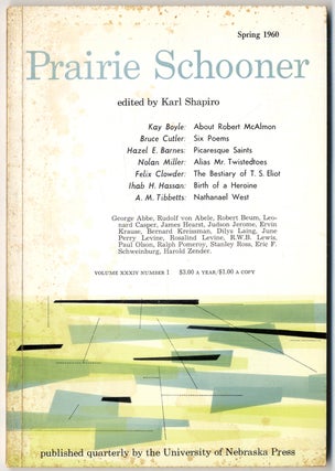 Item #410328 Prairie Schooner - Spring 1960 (Volume XXXIV, Number 1). Kay BOYLE, A. M. Tibbetts,...