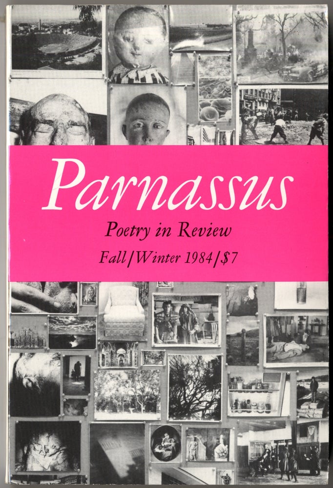 Item #410365 Parnassus: Poetry in Review - Fall/Winter 1984 (Volume 12, Number 1). Derek WALCOTT, Elizabeth Hardwick, Diane Ackerman, Vernon Young, Paul West, Annie Dillard, Richard Wilbur, Herbert LEIBOWITZ.