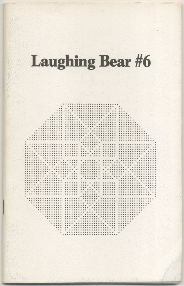 Item #410488 Laughing Bear 6 - 1977 (Volume 2, Number 3). Doug ABRAMS, Scott Helmes, D. S. Long, Lawrence R. Smith, Howard Robertson, Tom PERSON.