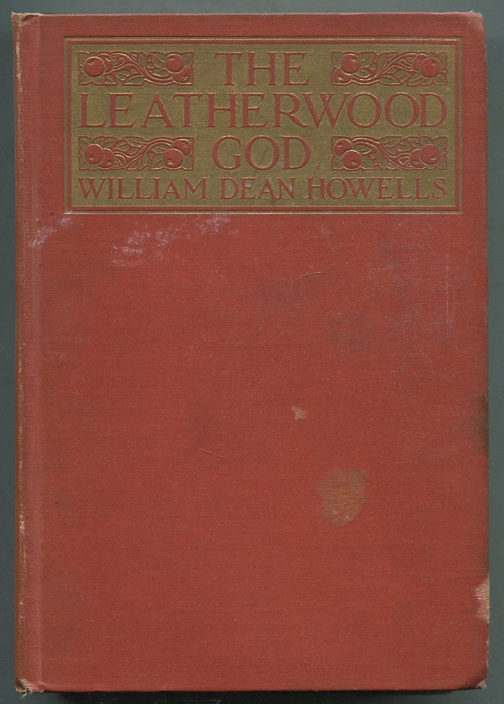 Item #410547 The Leatherwood God. William Dean HOWELLS.