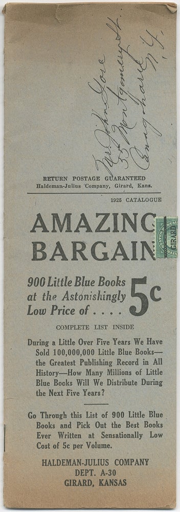 Item #410565 1925 Catalogue. Amazing Bargain. 900 Little Blue Books at the Astonishinly Low Price of 5¢