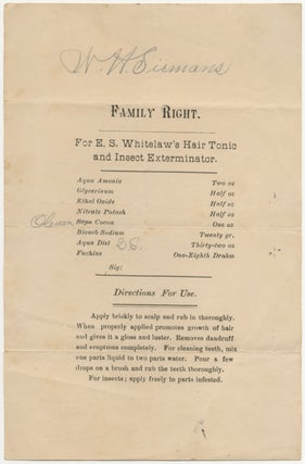 Item #410610 [Handbill]: Family Right. For E. S. Whitelaw's Hair Tonic and Insect Exterminator