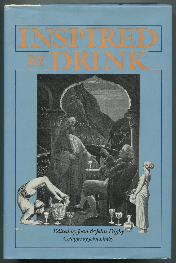 Item #410624 Inspired by Drink: An Anthology. Joan DIGBY, John.