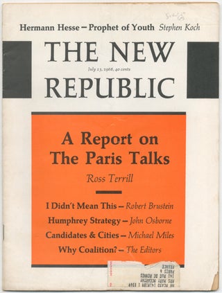 Item #410724 The New Republic 2797 - July 1968 (Volume 159, Number 2). Stanley KAUFFMANN, Michael...
