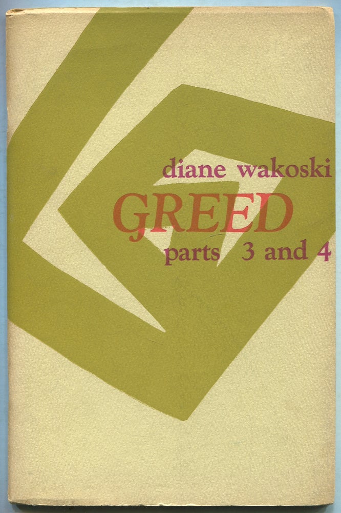 Item #410761 Greed. Parts 3 and 4. Diane WAKOSKI.