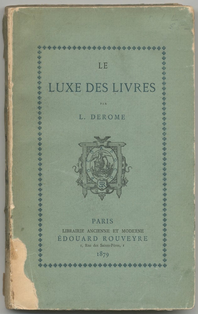 Item #410860 Le Luxe des Livres. L. DEROME.