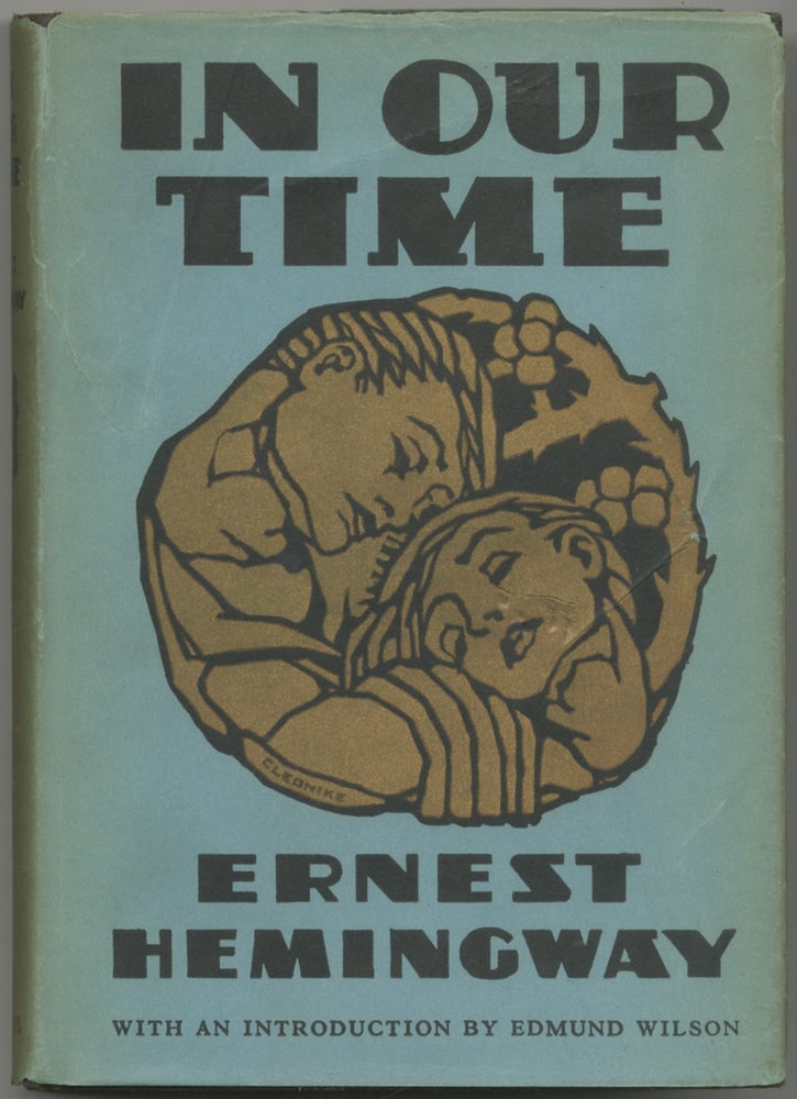 Item #410911 In Our Time. Ernest HEMINGWAY.