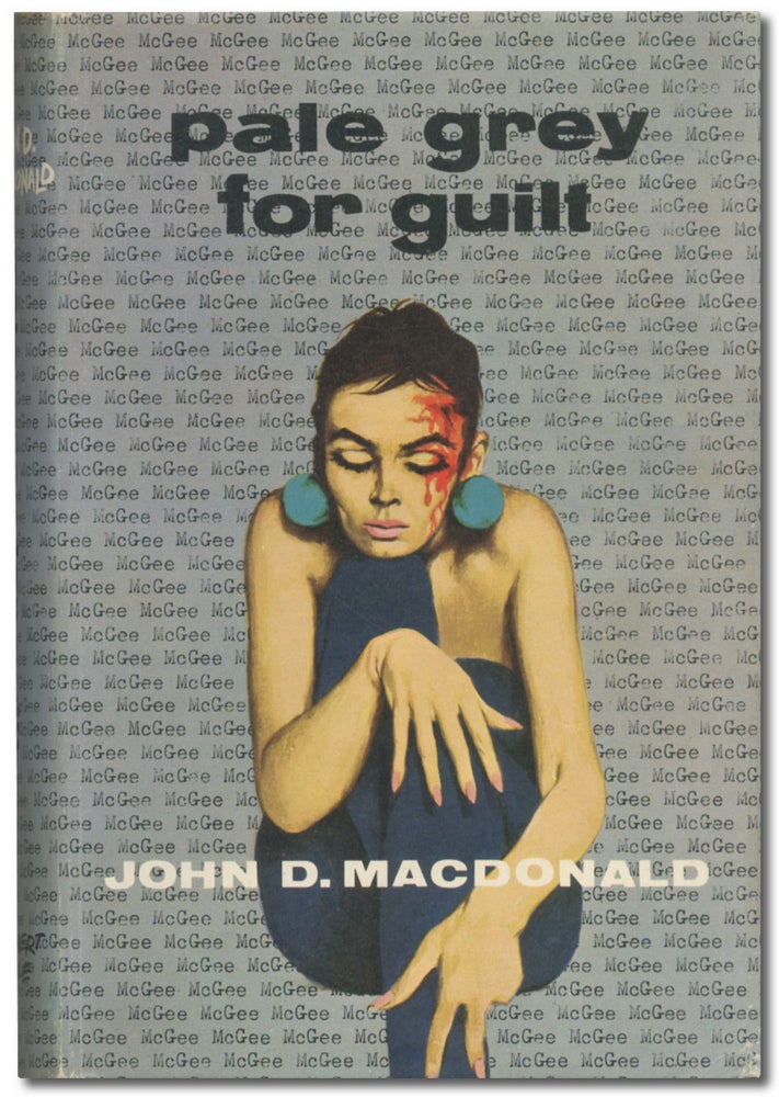 Item #410937 Pale Grey for Guilt. John D. MacDONALD.