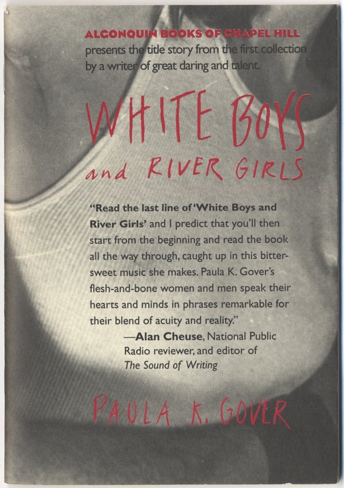 Item #411093 (Advance Excerpt): White Boys and River Girls [Excerpt from]. Paula K. GOVER.