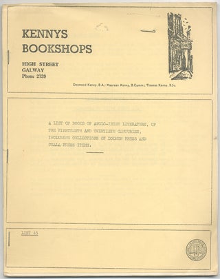 Item #411106 Kennys Bookshops. A List of Books of Anglo-Irish Literature, of the Nineteenth and...