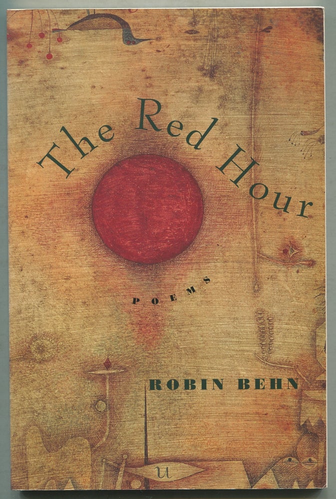 Item #411147 The Red Hour. Robin BEHN.