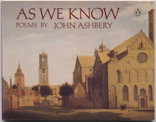 Item #411418 As We Know. John ASHBERY