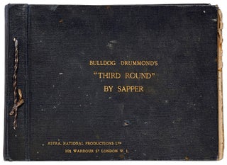 Item #411527 Album of Film Stills [Cover Title]: Bulldog Drummond's "Third Round" by Sapper....