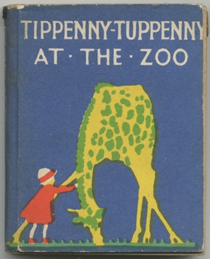 Item #411631 Tippenny-Tuppenny at the Zoo